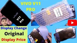 Vivo V11 Pro Display Change  Display Price  Display Quality  V11 PRO