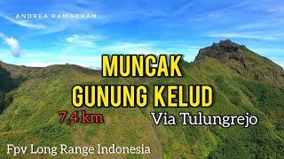 TERBANG KE PUNCAK GUNUNG KELUD via Desa Tulungrejo    Fpv Long Range Indonesia