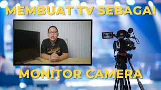 MEMBUAT TV MENJADI ALAT MONITORING CAMERA