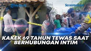  Kakek 69 Tahun Tewas Saat Berhubungan Intim