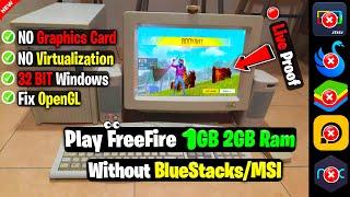 How To Play FreeFire In 1GB Ram2GB Ram PC Without MSI & BlueStacks