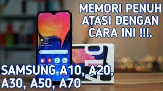 Cara Mengatasi Memori Internal Penuh Samsung A10 A20 A30 dan A50