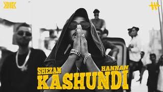 SHEZAN - KASHUNDI কাসুন্দি ft. HANNAN  Killaz Kulture