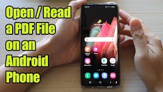 How to Open  Read a PDF File on an Android Phone Galaxy S21