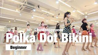 Polka Dot Bikini Line Dance l Beginner l 폴카 닷 비키니 라인댄스 l Linedancequeen