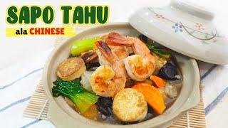 RESEP SAPO TAHU SEENAK RESTORAN CHINESE. SIMPLE ENAK & HALAL