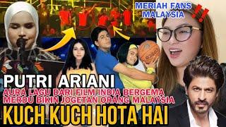 PUTRI ARIANI KUCH KUCH HOTA HAI COVERAURA LAGU INDIA BERGEMA BIKIN JOGETAN DI PENANG MALAYSIA