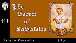 Commentary on the Secret of LaSalette  -- Section 01