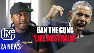 Obama Wants Us To Respond Like Australia Who Banned & Confiscated Guns