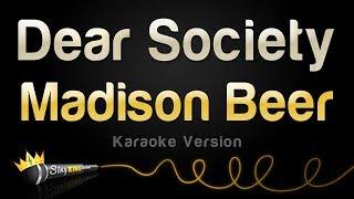 Madison Beer - Dear Society Karaoke Version