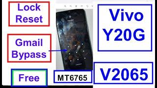 Free Vivo Y20G V2065 Lock  Hard Reset File And Frp Gmail File Bypass