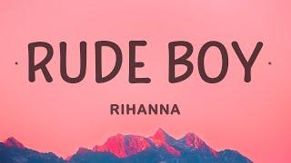 Rihanna - Rude Boy Lyrics