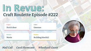 In Revue Episode # 222 - Mail Call Card Showcase & The Whodunit Game