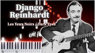 Les Yeux Noirs - Dark Eyes Django Reinhardt 【 PIANO TUTORIAL 】