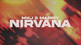 MKJ & Marmy - Nirvana Lyric Video