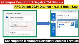 4 Dampak Positif PPG Daljab 2024 DITUNDA  Kesempatan Mendapat Sertifikat Pendidik Terbuka Lebar