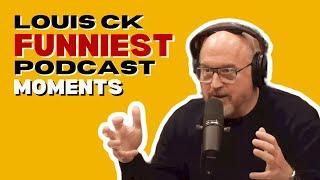 Louis CK FUNNIEST Podcast Moments