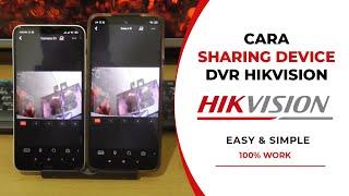 Cara Berbagi CCTV Hikvision  Hik Connect Share Device