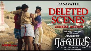 RASAVATHI Deleted Scenes  Santhakumar Directors Cut  Rasavathi Censor Cuts  Rasavathi Movie