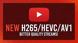 NEW AV1HEVC Support for Streams Higher Quality FREE for Streamers