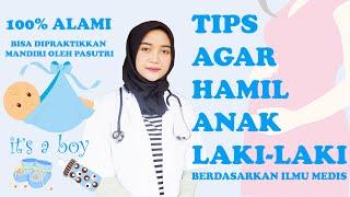 TIPS MUDAH dan AMPUH Hamil Anak Laki Laki