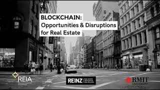 Blockchain opportunities and disruptors for real estate