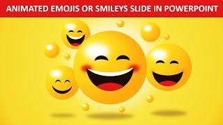 Animated Emojis or Smileys Design Slide in PowerPoint