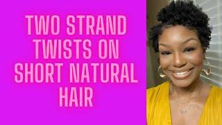 Two Strand Twists On Short Natural Hair