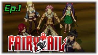 Fairy Tail - Starting our Journey Ep.1 Gameplay with Commentary