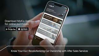 Know Your Kia  Revolutionizing Car Ownership with After Sales Services