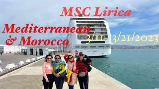 MSC LIRICA Review sailing 11 days Mediterranean and Morocco ￼2023