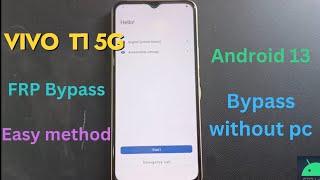 Vivo T1 5G frp Bypass  easy method  Android 13