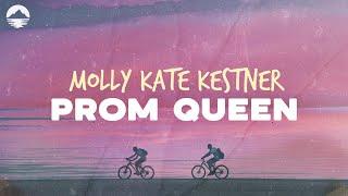 Molly Kate Kestner - Prom Queen  Lyric Video