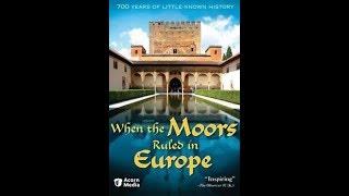 When the Moors Ruled in Europe  Bettany Hughes  When The Muslims Ruled in Europe