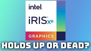 Intel Iris XE Graphics in 2023