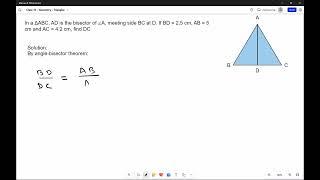 In a ΔABC AD is the bisector of ∠A meeting side BC at D. If BD = 2.5 cm AB = 5 cm and AC = 4.2 cm