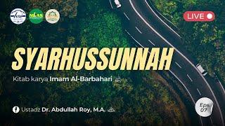 Kitab Syarhus Sunnah - Pertemuan 7  Masjid Imam Asy-Syafii MIAS Serang