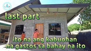 ITO ANG KABUOHAN NA GASTOS SA BAHAY NA ITO  last part