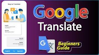 How To Use Google Translate Beginners Guide  Seihak Tips