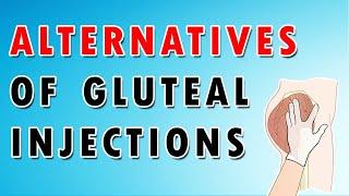 Alternatives for Buttock Glute Injection