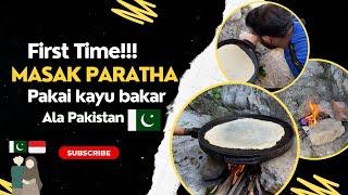 Mix Couple  Pertama Kali Masak Paratha Pakai Kayu Bakar  #mixmarriage #pakistanivlogger