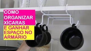 Como organizar xícaras ganhando espaço no armário ​→ Priscila Sabóia