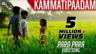 Kammatipaadam  Para Para Song Video  Dulquer Salmaan Vinayakan Rajeev Ravi  Official