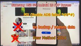 New Method 2024  Samsung Galaxy A53 5G Android 13 FRP Bypass  Bypass Google Account androi 13