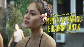 Pengalaman Seru Menyelam Bareng Bidadari Cantik   Miss POPULAR 2021 SEASON 2