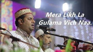 Karamat Ali Qawal - Mera Likh La Gulama Vich Naa.