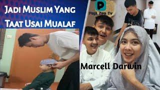 Kisah Mualaf Marcell Darwin