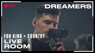 for King & Country Dreamers Official Live Room Session