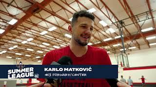 Karlo Matkovic talks Progress Summer League  New Orleans Pelicans