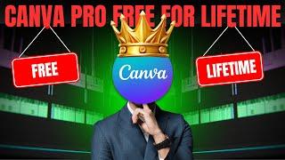 How To Get Canva Pro Free For Lifetime With Proof 2024